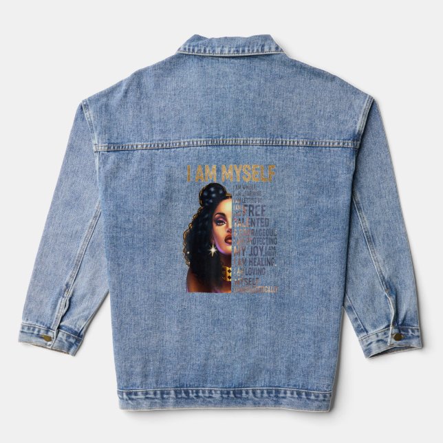 Black Girl Magic Black Women I Am Myself Afro Blac Denim Jacket (Back)