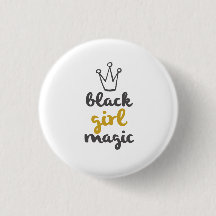 Black Girl Magic Crown Button White