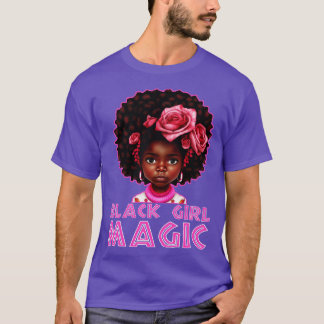 Black Girl Magic Melanin Black Pride T-Shirt
