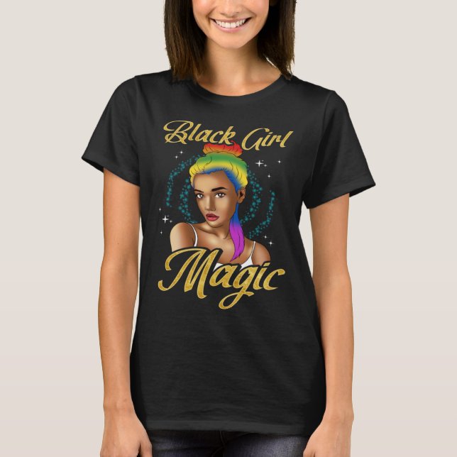 Black Girl Magic Melanin Queen African Diva Hair R T-Shirt (Front)