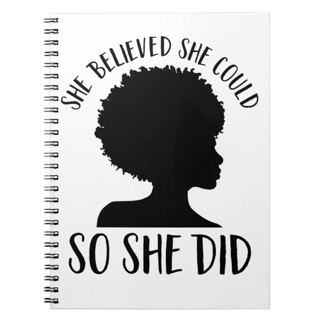 Black Girl Magic She Believed She Could So She Did Notebook (Front)