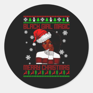 Black Girl Magic Ugly Christmas African American W Classic Round Sticker