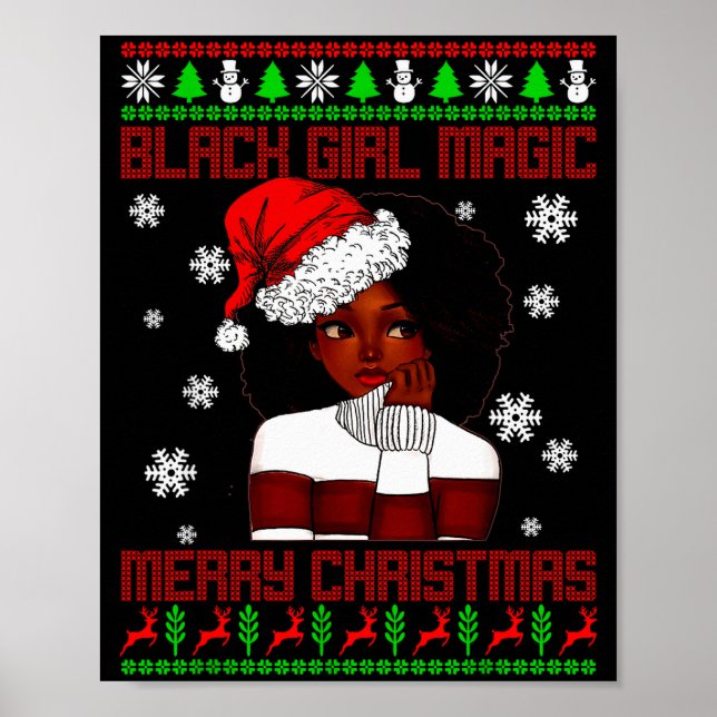 Black Girl Magic Ugly Christmas African American W Poster (Front)