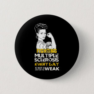 Black Girl Multiple Sclerosis Warrior Strong Woman 6 Cm Round Badge