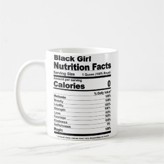 Black Girl Nutritional Facts Black Girl Nutrition  Coffee Mug