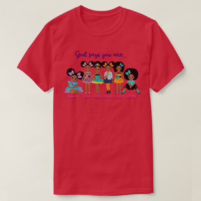 Black Girl Puff Afro African American Kids God Say T-Shirt (Design Front)