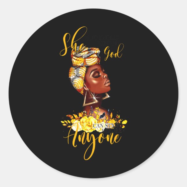 Black Girl She Who Kneels Before God Can Stand Chr Classic Round Sticker (Front)