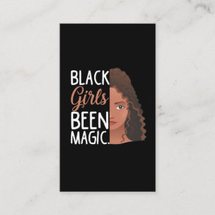 Black Girls Been Magic African Girl Afro women Business Card