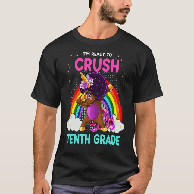 Black Girls Dabbing Unicorn I'm Ready To Crush 10t T-Shirt (Front)