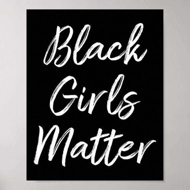 Black Girls Matter - Poster (Front)