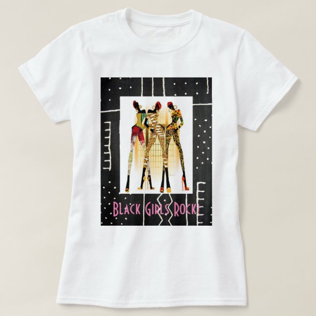 Black Girls Rock!!! T-Shirt (Design Front)