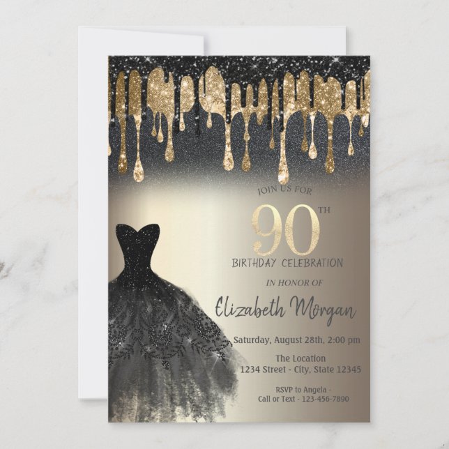 Black Glitter Drips Black Dress Gold 90th Birthday Invitation (Front)