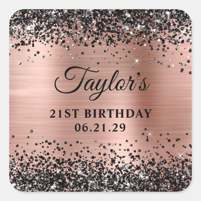 Black Glitter Rose Gold Foil 21st Birthday Square Sticker (Front)