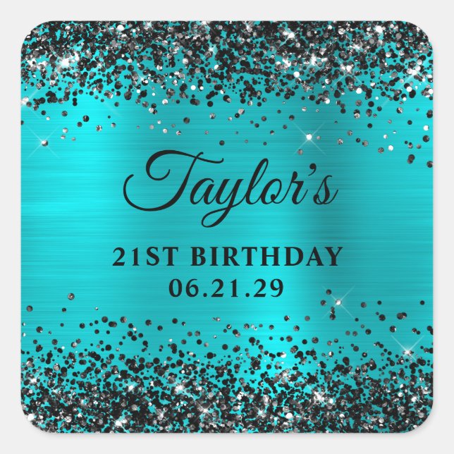 Black Glitter Turquoise Blue Foil 21st Birthday Square Sticker (Front)
