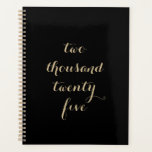 Black Gold 2025 two thousand twenty five Planner<br><div class="desc">Minimalist black and gold beige personalised text.
The typography can be customised to read a year other than "two thousand twenty five".
Update for another year or purpose.
Customise to black and white colours.</div>