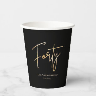 Black & Gold 40th Birthday Party Paper Cups