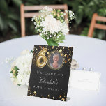 Black gold 60th photo birthday party welcome pedestal sign<br><div class="desc">A welcome sign for a 60th birthday party. Black background and faux gold coloured stars. Personalise and add a name and photo.</div>