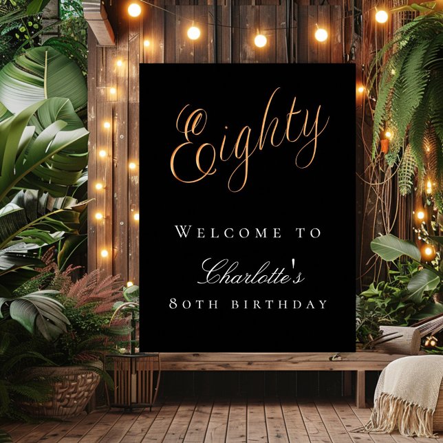 Black gold 80th birthday party welcome poster (Creator Uploaded)