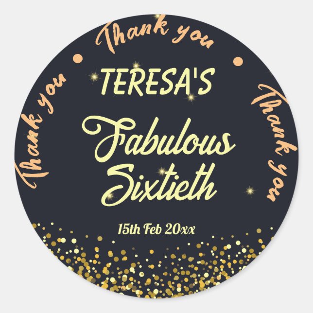 Black, gold and black fabulous 60th birthday classic round sticker (Front)