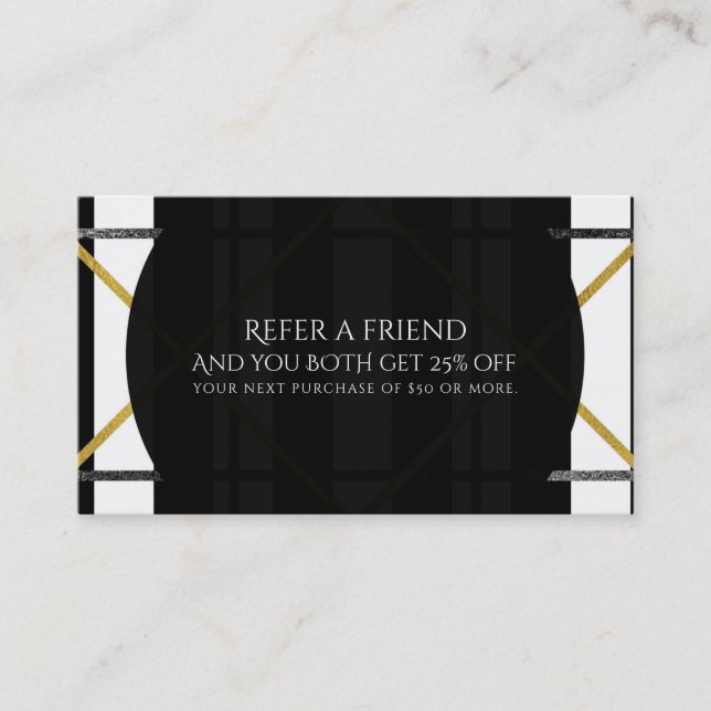 Black & Gold Chic Glam Geometric Refer a Friend Referral Card (Front)