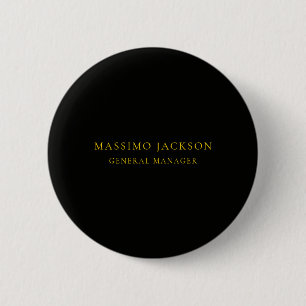 Black Gold Colours Professional Trendy Minimalist 6 Cm Round Badge