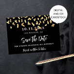 Black gold confetti birthday party save the date<br><div class="desc">A black background decorated with faux gold confetti. Personalise and add a date and name/age.  The text: Save the Date is written with a large trendy hand lettered style script.  White letters.</div>