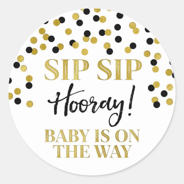 Black Gold Confetti Sip Sip Hooray Classic Round Sticker (Front)