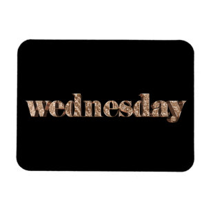 Black Gold Days of The Week Wednesday Typography Magnet