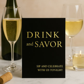 Black & Gold Drink & Savour Wedding Bar Sign Foil Holiday Card