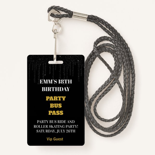 Black Gold Dripping Glitter 18 Birthday VIP Pass  ID Badge (Front with Lanyard)