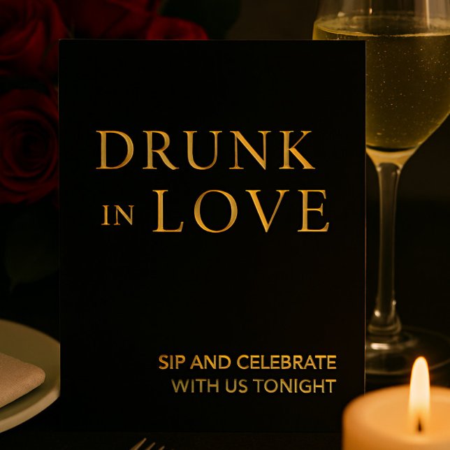 Black & Gold Drunk in Love Wedding Bar Sign foil Foil Holiday Card (Creator Uploaded)