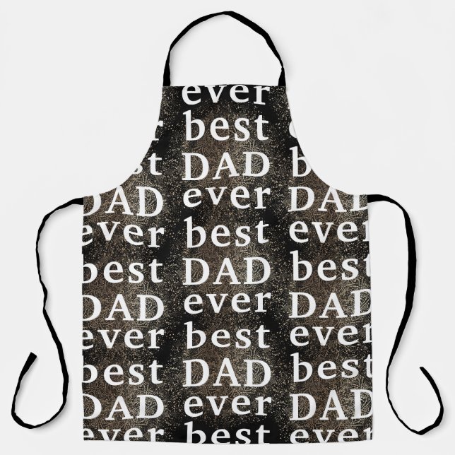Black Gold Festive | best DAD ever | Father's Day Apron (Front)