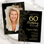 Black Gold Floral Photo 60th Birthday Party Invitation<br><div class="desc">Black gold floral 60th Birthday party invitation with your photo at the back of the card. Minimalist modern design featuring botanical outline drawings accents, faux gold foil and typography script font. Simple trendy invite card perfect for a stylish female bday celebration. Can be customised to any age. Printed Zazzle invitations...</div>