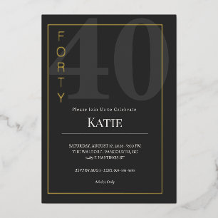 Black & Gold Forty/40th Birthday Celebration