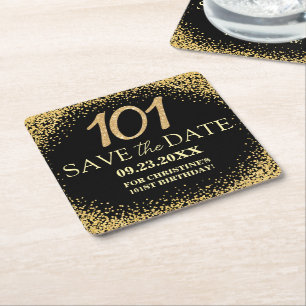 Black Gold Glitter 101st Birthday Save the Date Square Paper Coaster