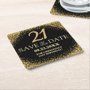 Black Gold Glitter 21st Birthday Save the Date Square Paper Coaster