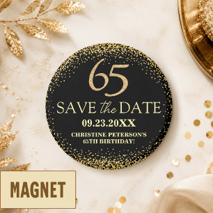 Black Gold Glitter 65th Birthday Save the Date Magnet