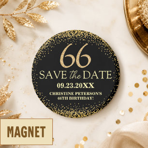 Black Gold Glitter 66th Birthday Save the Date Magnet