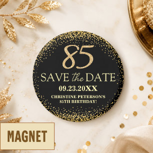 Black Gold Glitter 85th Birthday Save the Date Magnet