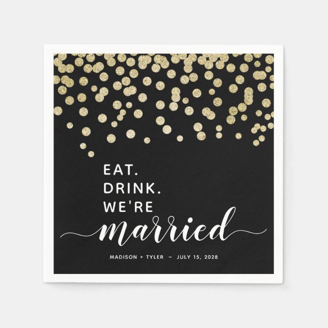 Black & Gold Glitter Confetti Eat Drink Wedding Napkin (Front)