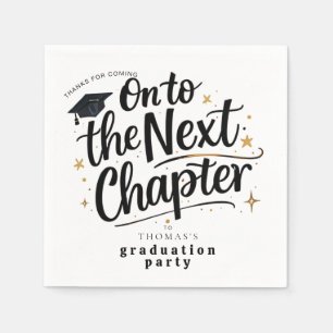 Black & Gold Graduation On to Next Chapter Napkins