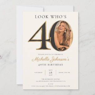 Black Gold Look Who's 40 40th Birthday Invitation