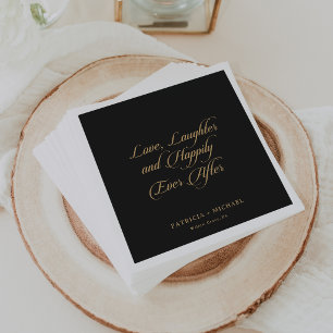 Black Gold Love Laughter and Happily Ever After  Napkin