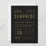 Black Gold Modern Typography Surprise Birthday Invitation<br><div class="desc">Modern and minimal typography fun adult surprise birthday invitation in black and gold colour,  great for 21st,  30th,  40th,  50th,  60th,  70th,  80th,  90th or any other age simple birthday party,  surprise party,  or any other occasion! Custom it with your own text and party information.</div>