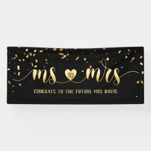 Black Gold Ms to Mrs Bridal Shower Banner