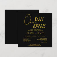 Black & Gold One Day Away Rehearsal Dinner Wedding