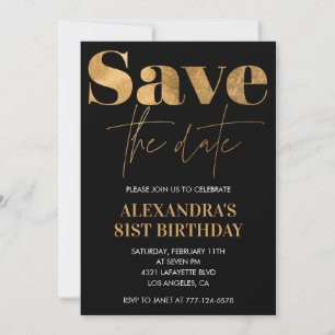 Black Gold Save the date 81st birthday Invitation