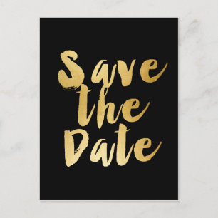 Black Gold SAVE THE DATE Modern Fat Type Postcard