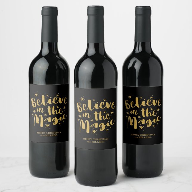 Black Gold Script Believe In The Magic Holiday Wine Label (Bottles)