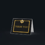 Black Gold Star of David Bar Mitzvah Thank You<br><div class="desc">Simple and elegant black and gold tone Star of David Bar Mitzvah "Thank You" notecards.  Original design created by Holiday Hearts Designs (all rights reserved).  If you require assistance in personalising this design for your event,  please email us at info@holidayheartsdesigns.com and we will be happy to assist whenever possible.</div>